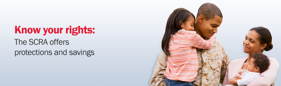 Know your rights: The SCRA offers protections and savings